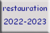 restauration 2022-2023